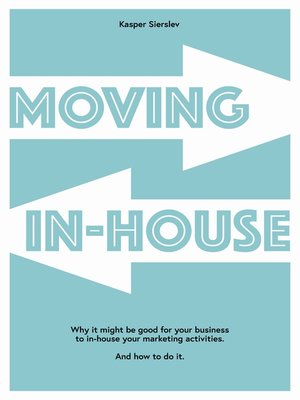 cover image of Moving In-house